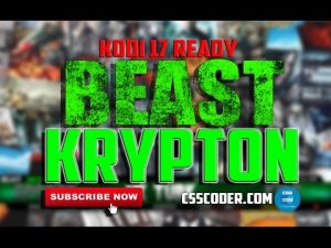 The BEAST KRYPTON FOR KODI 17 EASY INSTALL